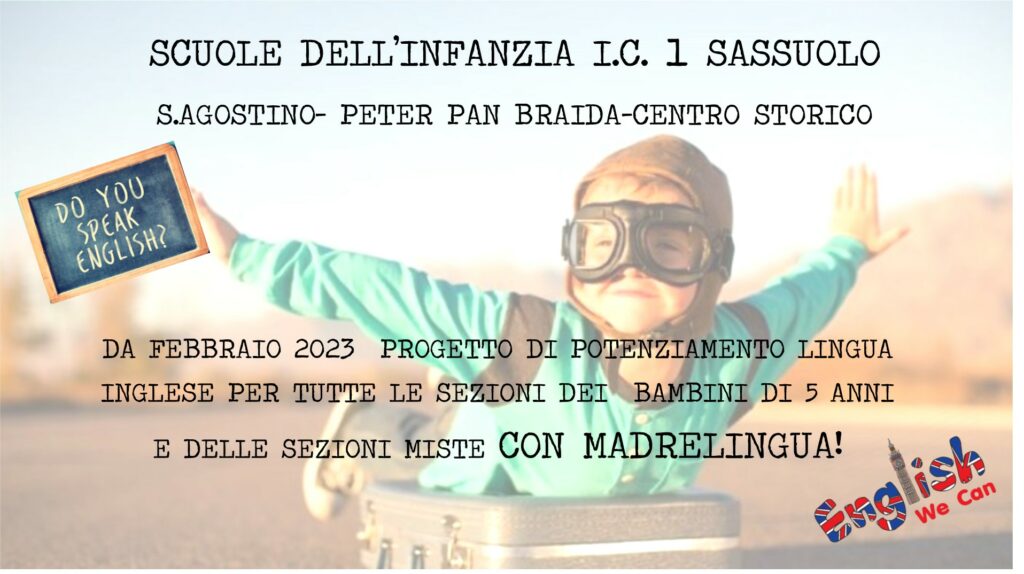 SCUOLE DELL’ INFANZIA-PROGETTO DI POTENZIAMENTO LINGUA INGLESE