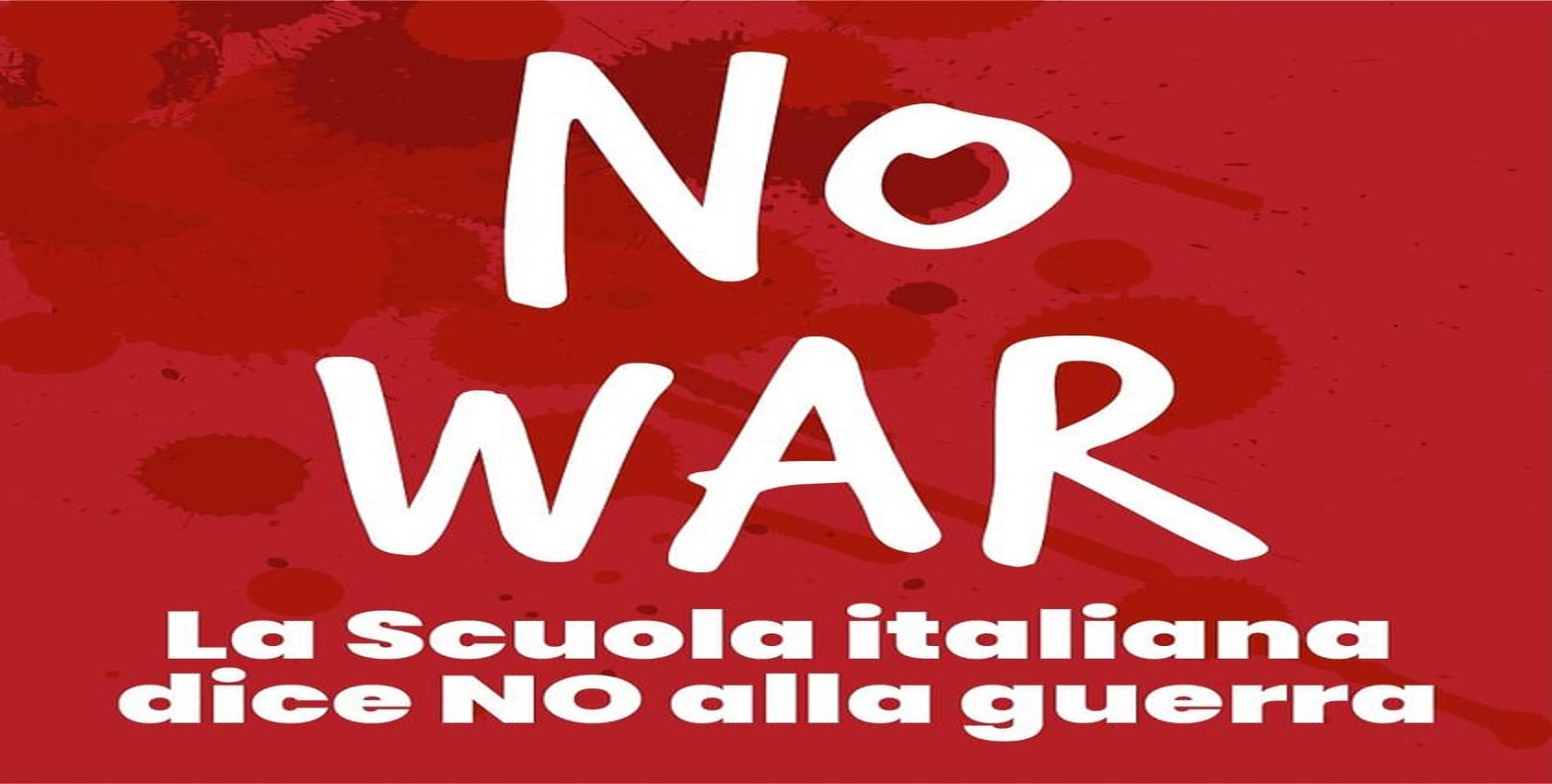 NO WAR – La Scuola italiana dice NO alla guerra –